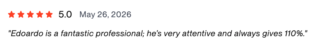 5.0 star review: Edoardo is a fantastic professional; he's very attentive and always gives 110%.